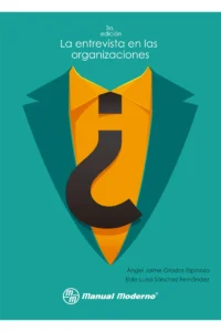 ENTREVISTA EN LAS ORGANIZACIONES